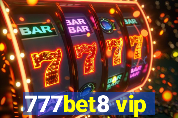 777bet8 vip