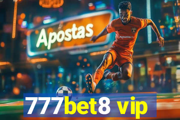 777bet8 vip