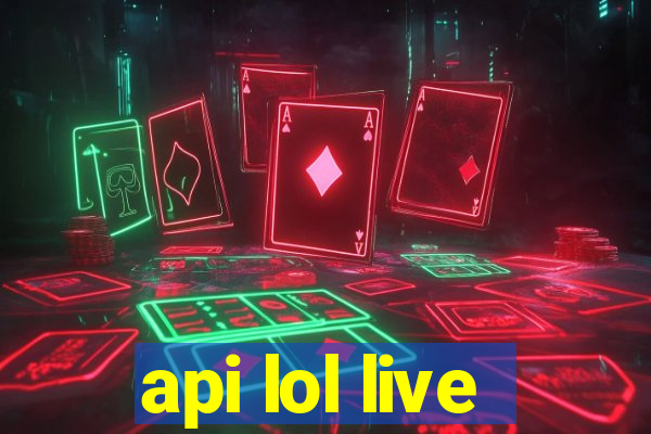 api lol live