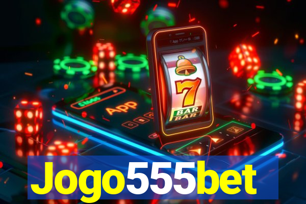 Jogo555bet