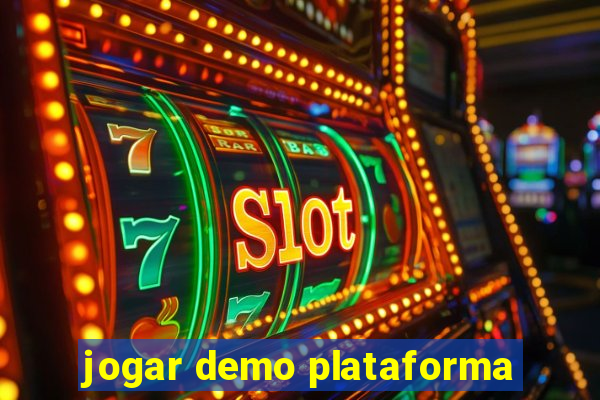 jogar demo plataforma