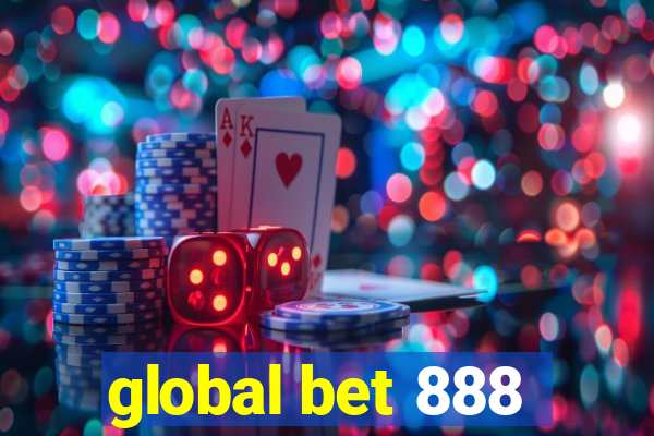 global bet 888