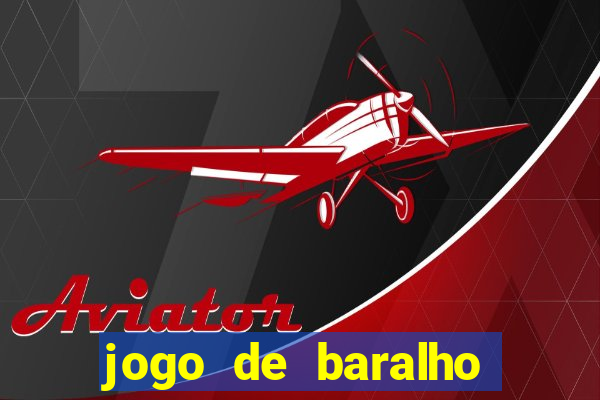 jogo de baralho para ganhar dinheiro