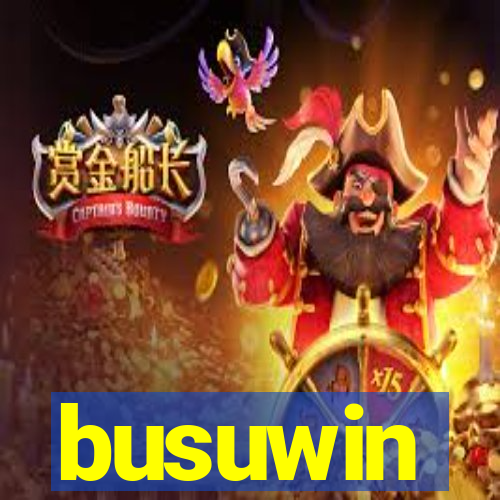 busuwin