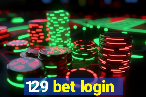 129 bet login