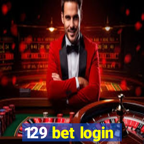 129 bet login