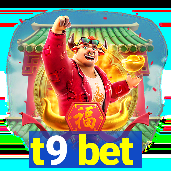 t9 bet