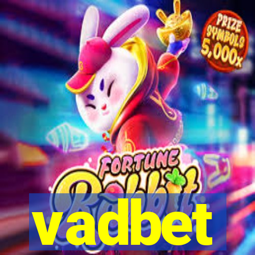 vadbet