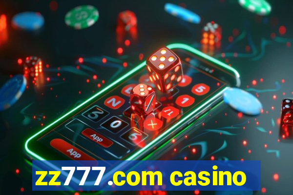 zz777.com casino