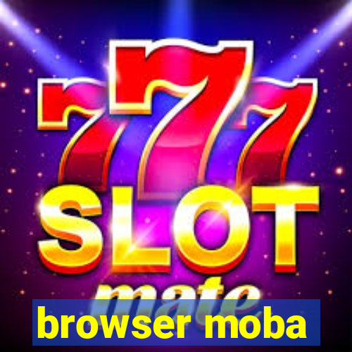 browser moba