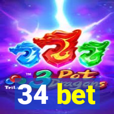 34 bet