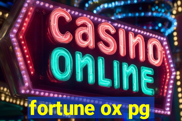 fortune ox pg