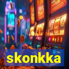 skonkka