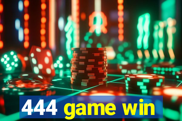 444 game win