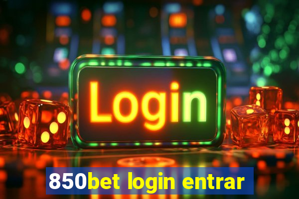 850bet login entrar