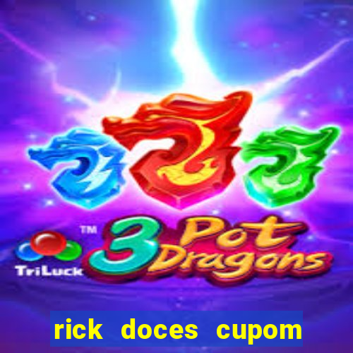 rick doces cupom primeira compra