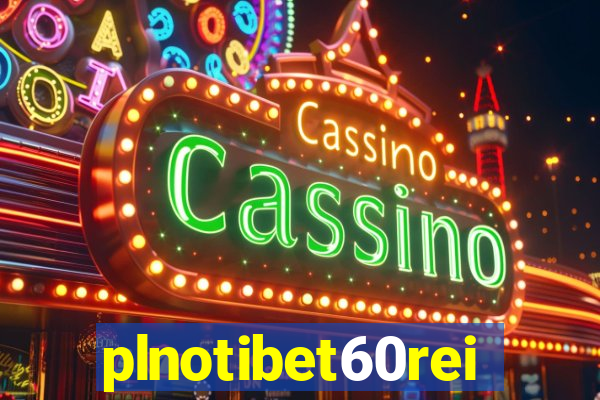 plnotibet60rei