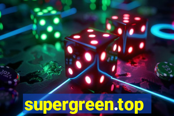 supergreen.top