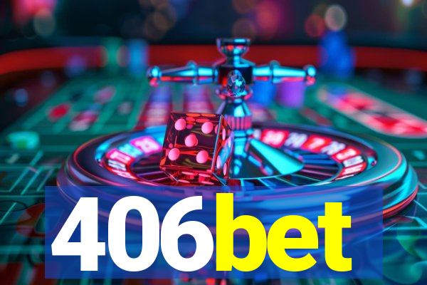 406bet