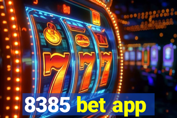 8385 bet app