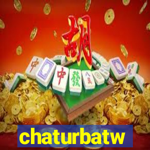 chaturbatw