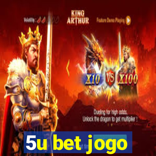 5u bet jogo