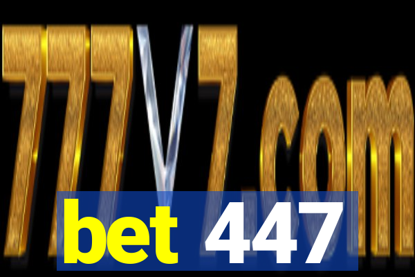 bet 447