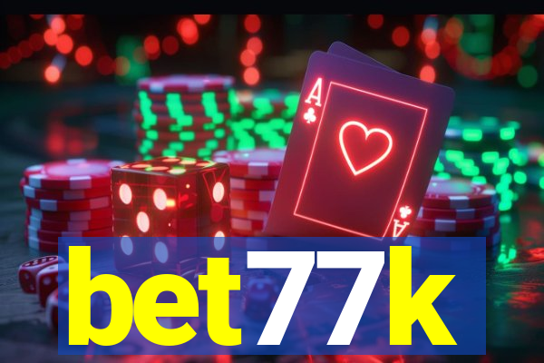 bet77k