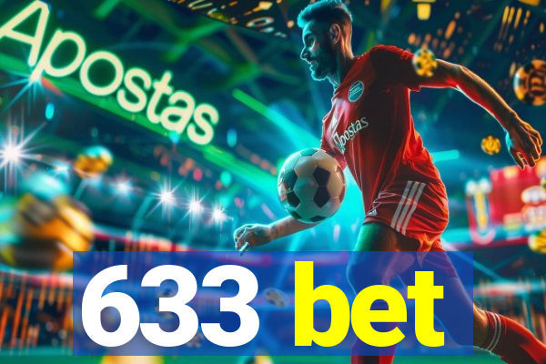 633 bet