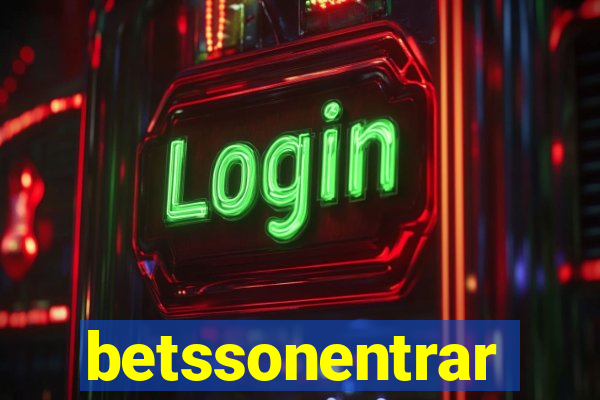 betssonentrar