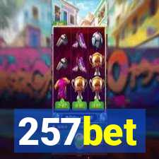 257bet