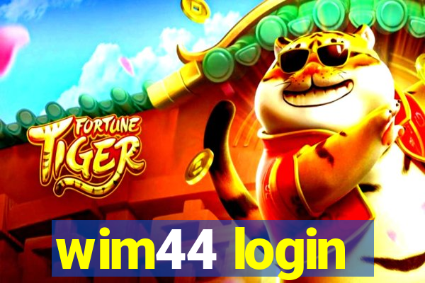 wim44 login