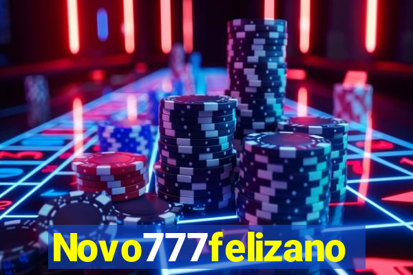 Novo777felizano