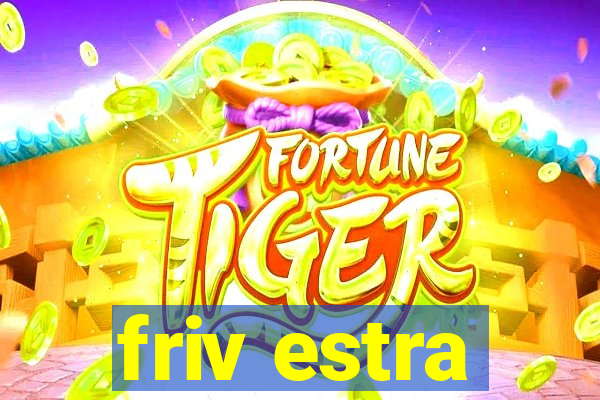 friv estra