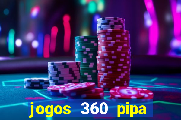 jogos 360 pipa combate 3d