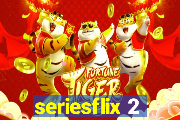 seriesflix 2