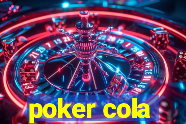 poker cola