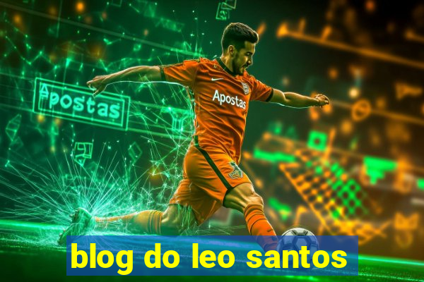 blog do leo santos