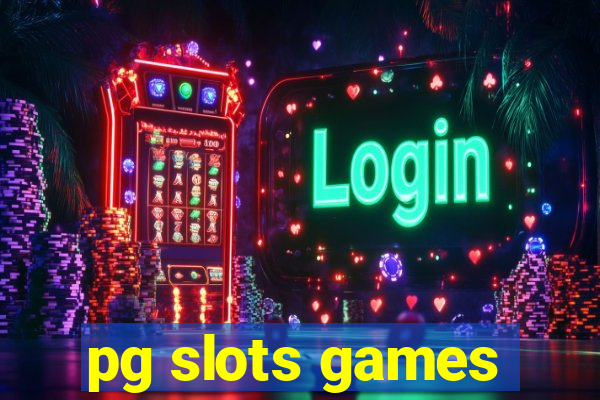 pg slots games