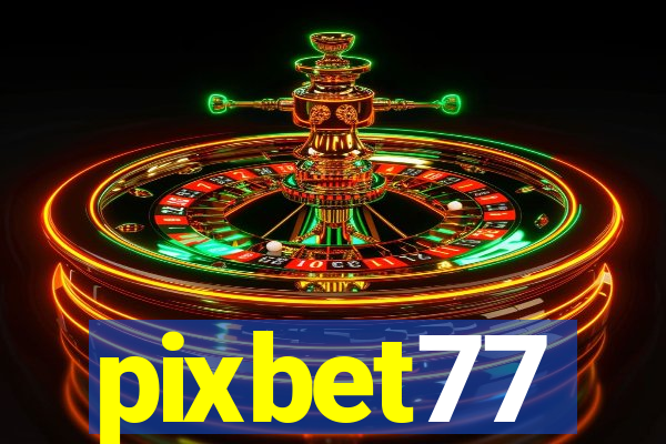 pixbet77