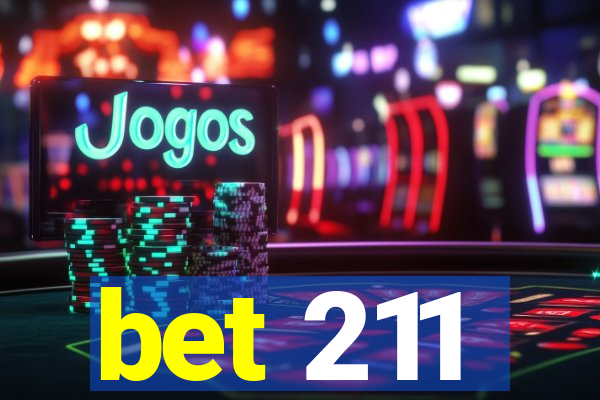 bet 211