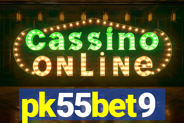 pk55bet9