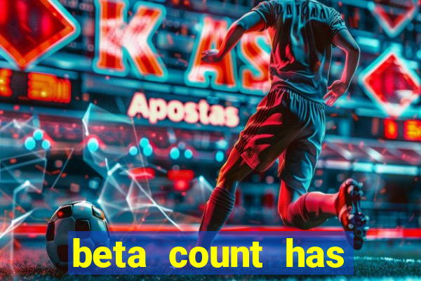 beta count has changed pt br