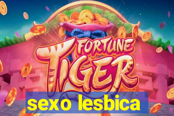 sexo lesbica