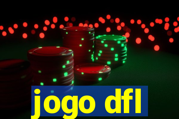 jogo dfl