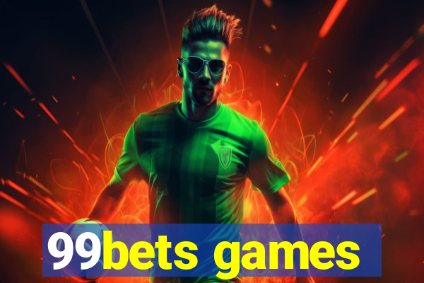 99bets games