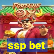 ssp bet