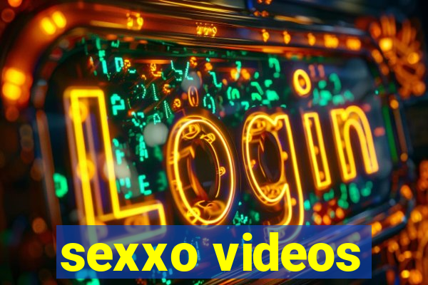 sexxo videos