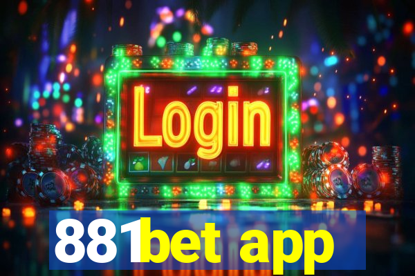 881bet app