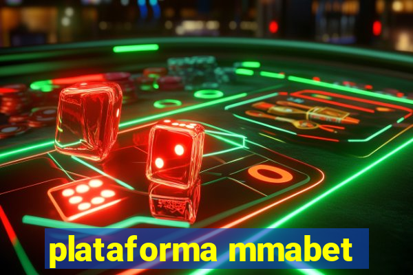 plataforma mmabet